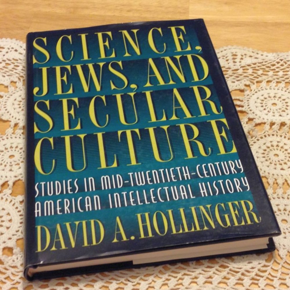 Science, Jews and Secular Culture, American Intellectual History